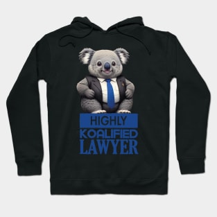 Just a Highly Koalified Lawyer Koala Hoodie